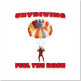 Skydiving Feel the Rush Posters and Art